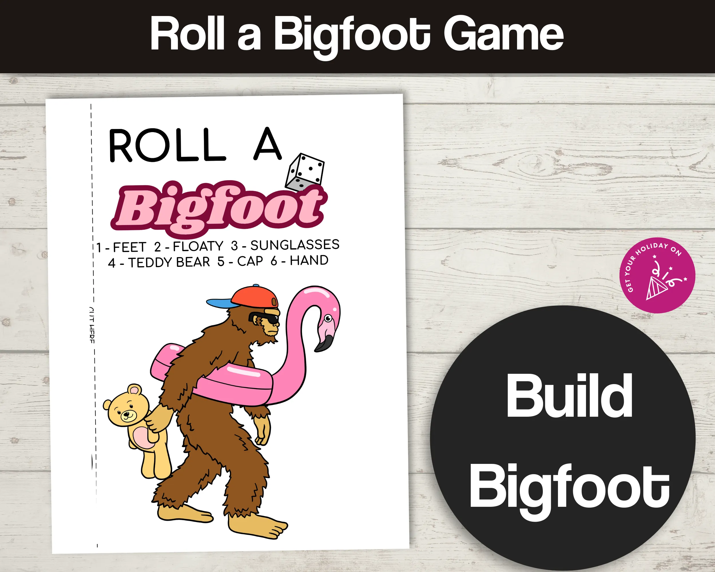 Roll a Bigfoot
